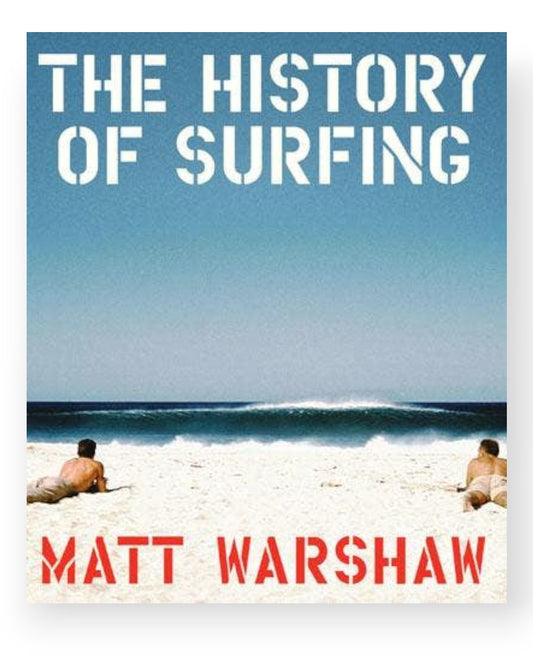 The History of Surfing
