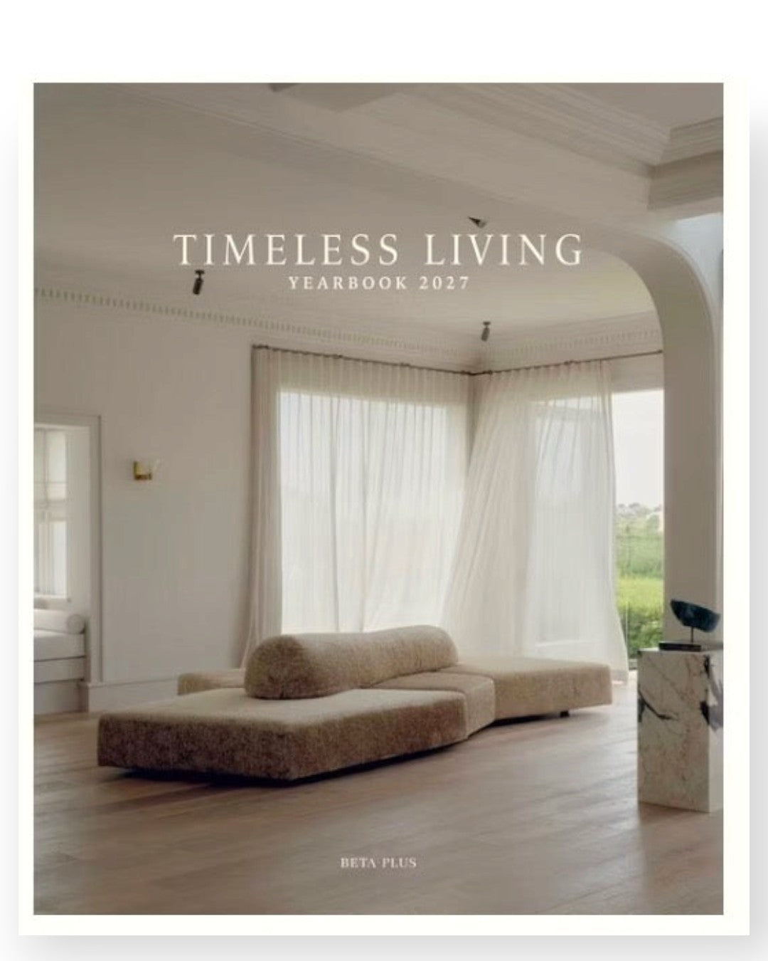 Timeless Living: Yearbook 2027