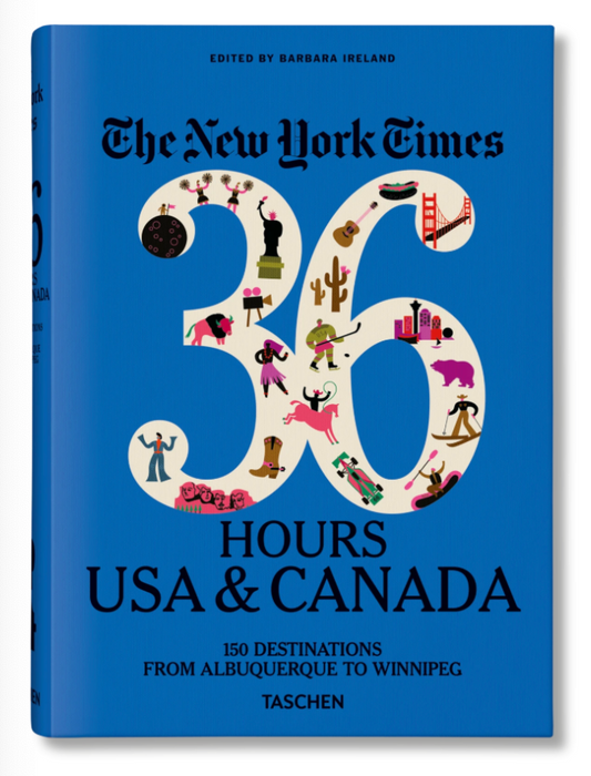 New York Time 36 Hours USA & Canada