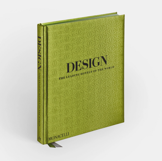 Design: The Leading Hotels of The World